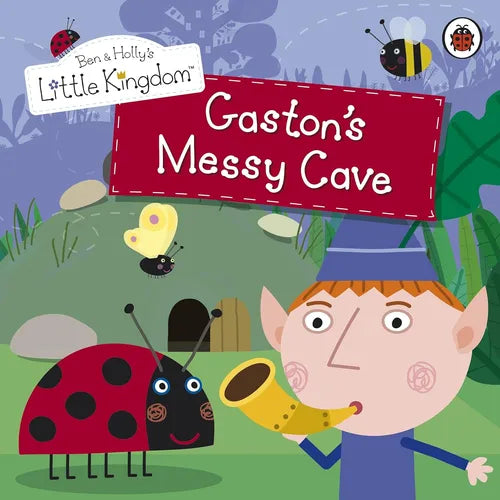 Book cover of 'Gaston's Messy Cave' from Ben & Holly's Little Kingdom with a cartoon character and animals.