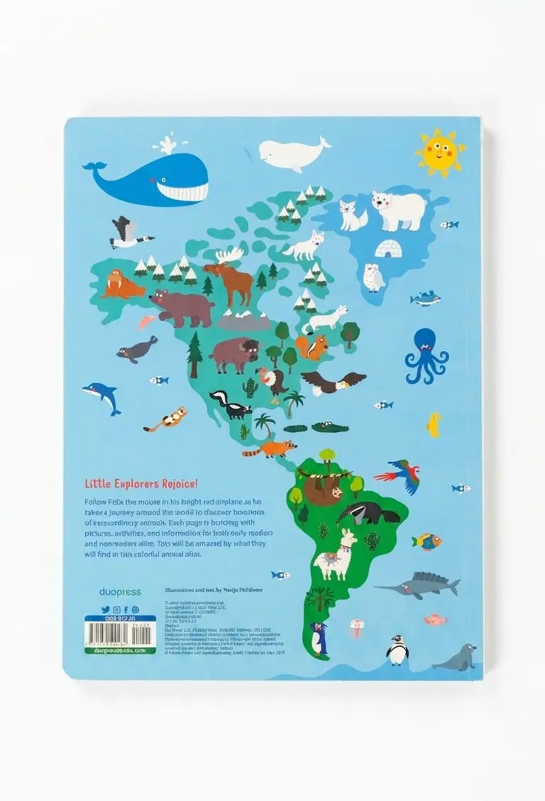My Animal Atlas: 270 Amazing Animals and Where They Live