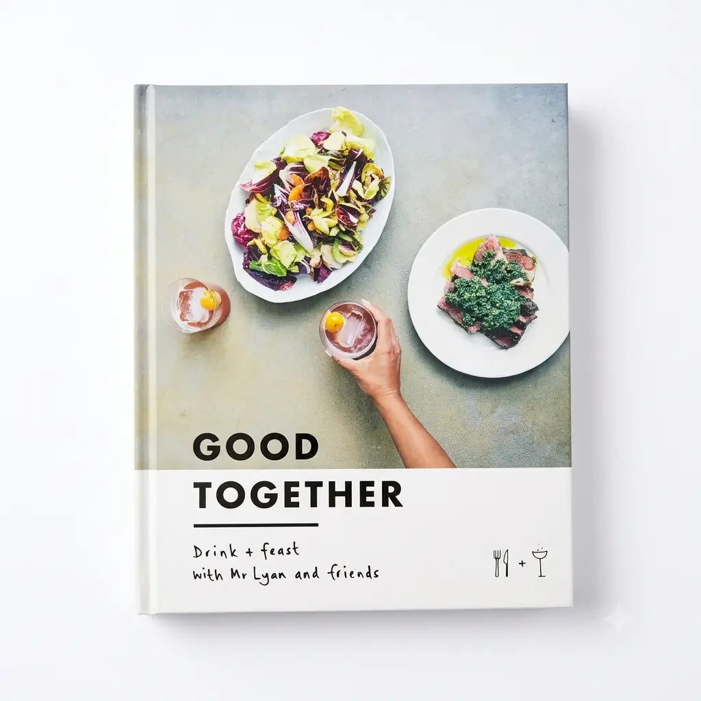 Good Together: Drink & Feast with Mr Lyan & Friends