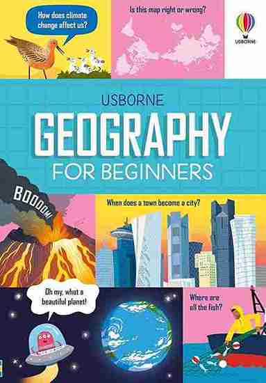 Book cover of 'Geography for Beginners' by Usborne with colorful illustrations and questions.