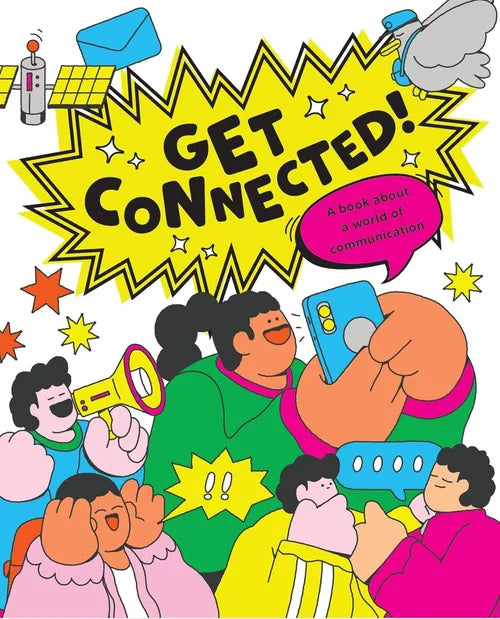 Book cover of 'Get Connected!' with cartoon characters and communication symbols.
