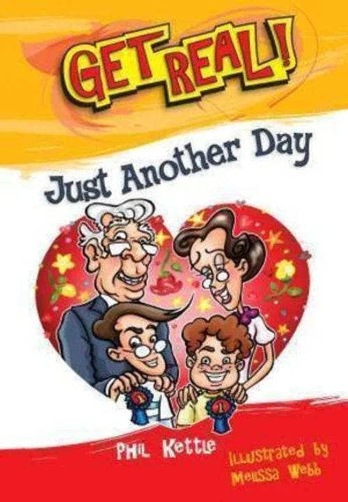 Book cover of 'Just Another Day' with cartoon characters and 'Get Real!' text.