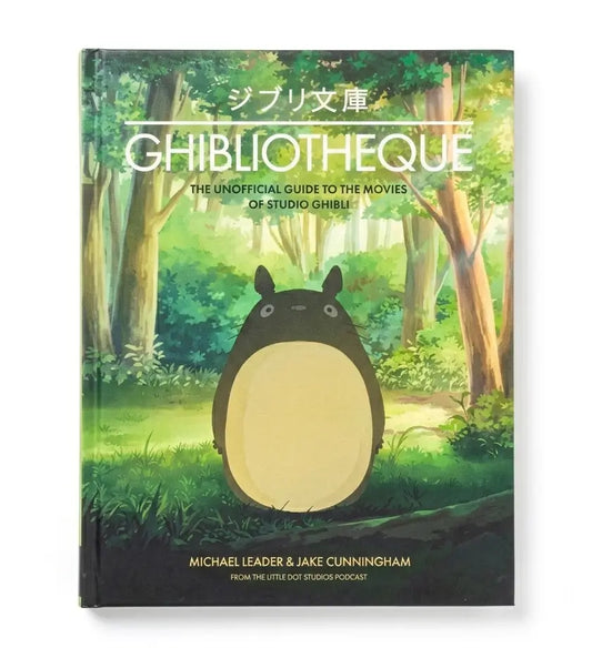A hardcover book titled 'Ghibtoothe: The Unofficial Guide to the Movies of Studio Ghibho' featuring an illustration of Totoro in a green forest on the cover.