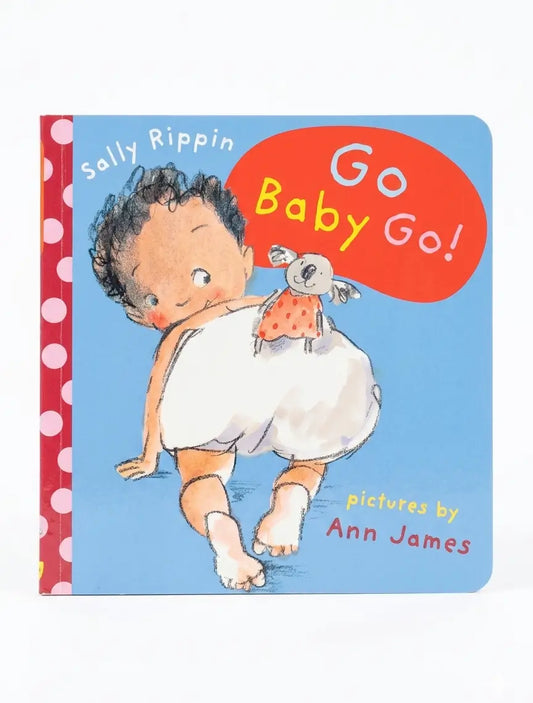 Book cover of 'Go Baby Go!' with a child holding a rabbit and a speech bubble saying 'Go Baby Go!'.