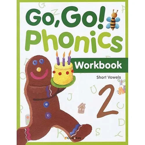 Book titled 'Go, Go! Phonics Workbook Short Vowels 2' with a gingerbread man holding a cake on the cover.