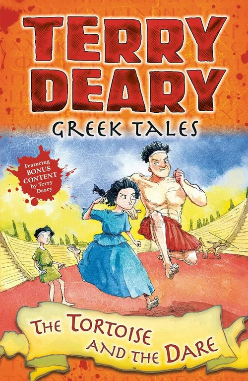 Book cover of 'Greek Tales: The Tortoise and the Dare' by Terry Deary with illustrations of characters.