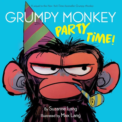 Book cover of 'Grumpy Monkey Party Time!' with a grumpy monkey wearing a party hat on a blue background.