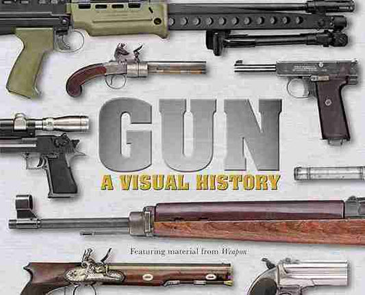 Book cover of 'Gun: A Visual History' with various types of guns displayed.