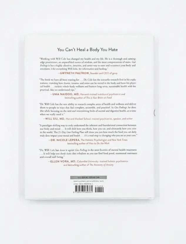 The back cover of the book 'You Can't Heal a Body You Hate' by Dr. Will Sullivan, featuring multiple author testimonials in black text on a white background with a barcode at the bottom.