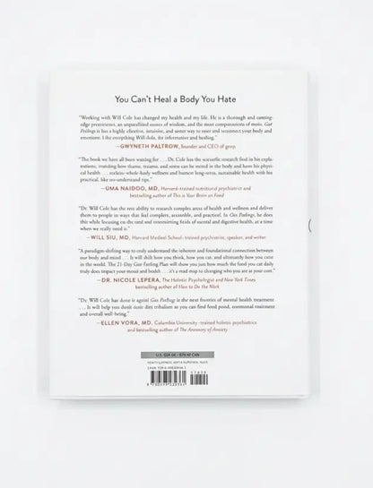 The back cover of the book 'You Can't Heal a Body You Hate' by Dr. Will Sullivan, featuring multiple author testimonials in black text on a white background with a barcode at the bottom.
