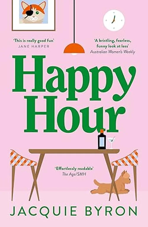 Book cover of 'Happy Hour' by Jacquie Byron with a pink background, table, and cat illustration.