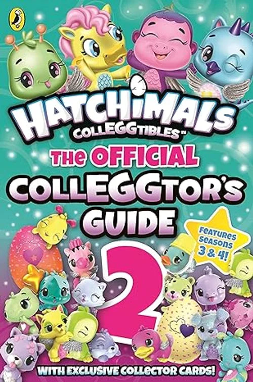 Cover of 'Hatchimals Colleggtibles: The Official Colleggtor's Guide 2' with characters and text on a colorful background.