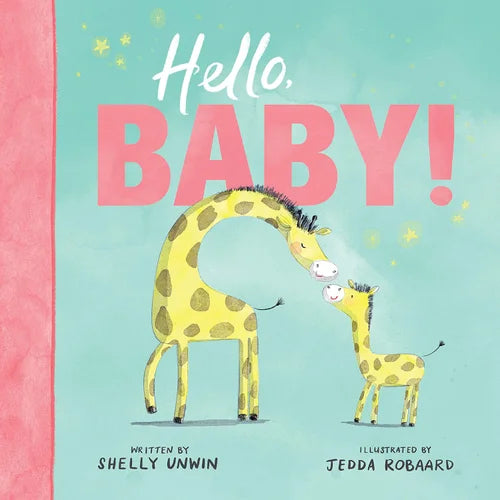 Book cover of 'Hello, Baby!' with two giraffes on a light blue background
