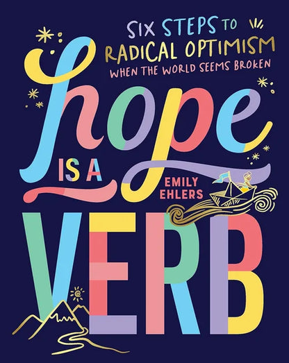 Book cover of 'Hope is a Verb' by Emily Ehlers with colorful text on a dark background