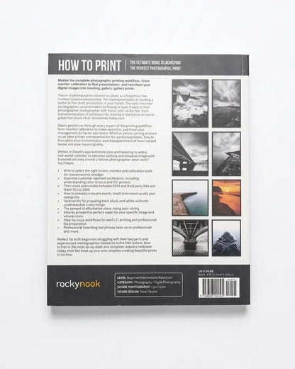 How to Print: The Ultimate Guide to Achieving the Perfect Photographic Print