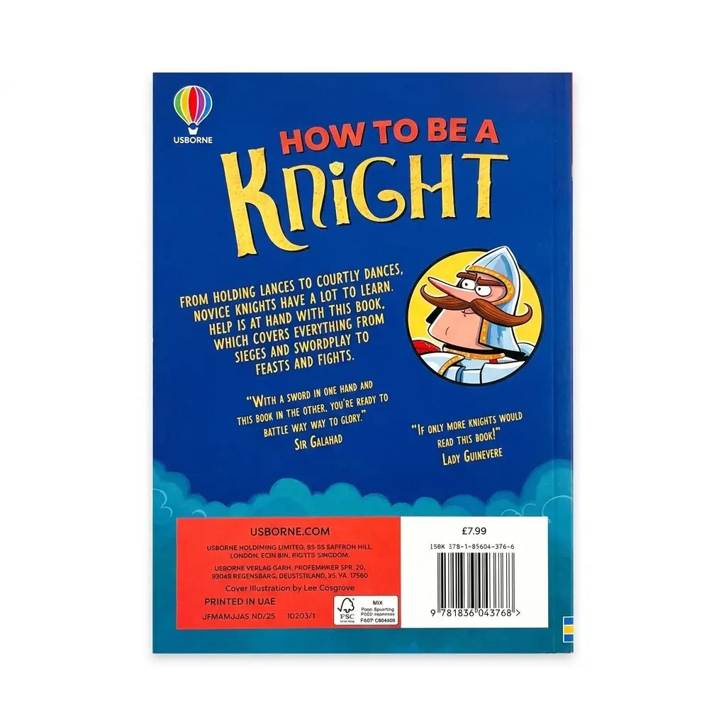 The back cover of the book 'How to Be a Knight' by Usborne, featuring a bright blue background with yellow title text, a cartoon illustration of a knight in armor, and a red barcode label at the bottom.