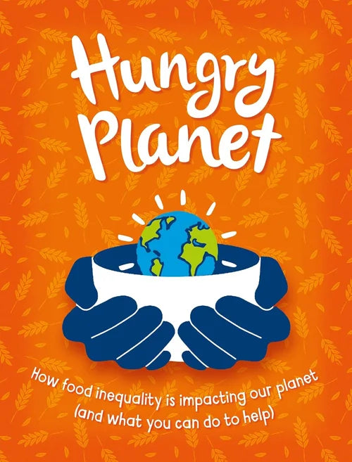 Book cover of 'Hungry Planet' with a stylized globe held by hands on an orange background.