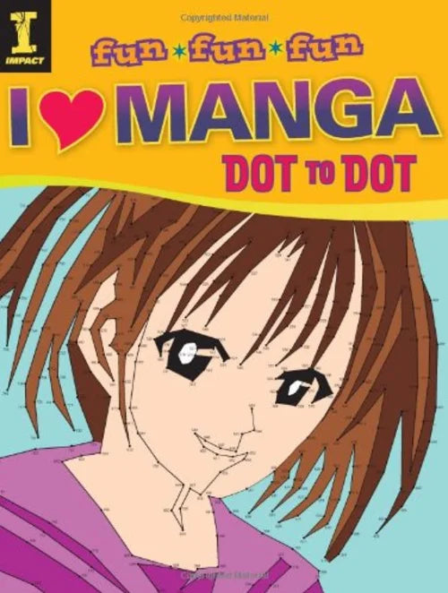 Cover of 'I ❤️ Manga Dot to Dot' book with an anime-style character and colorful text.