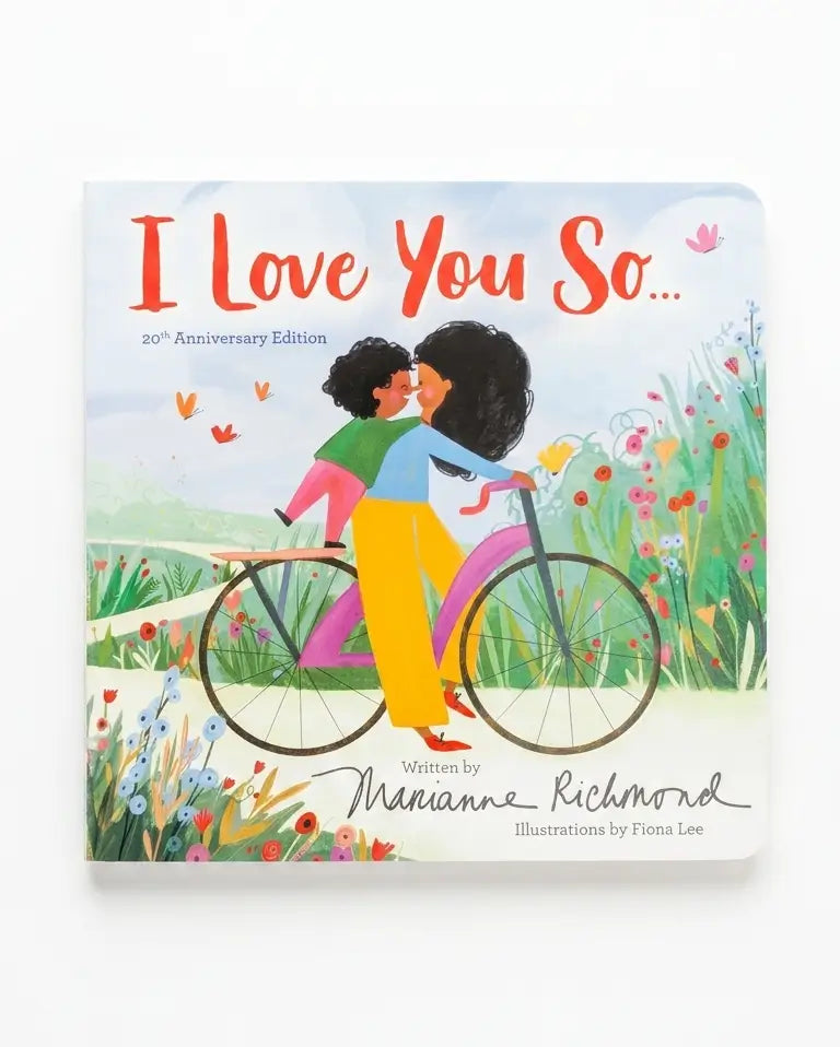A children's board book titled 'I Love You So.