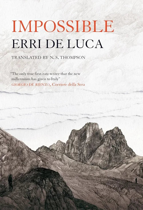 Book cover of 'Impossible' by Erri de Luca with mountain illustration and text.