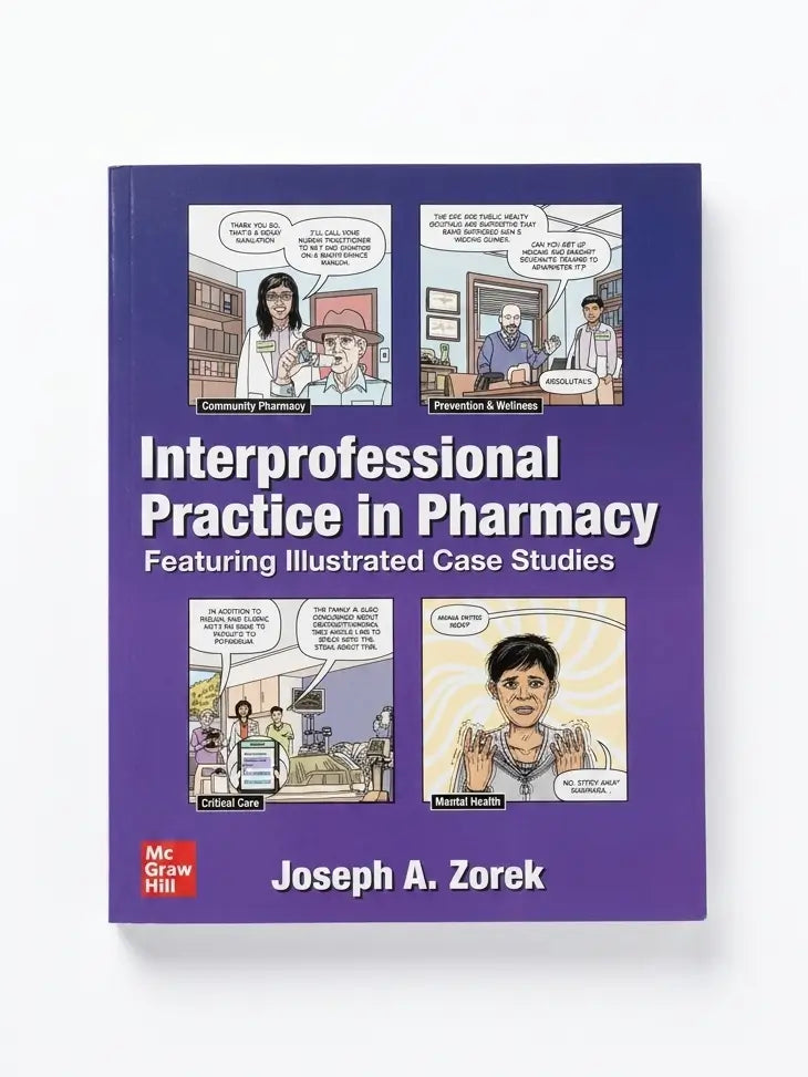 A book titled "Interprofessional Practice in Pharmacy" by Joseph A. Zorek, published by McGraw Hill.
