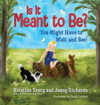 Book cover of 'Is It Meant to Be?' with a girl and two dogs in a forest setting.