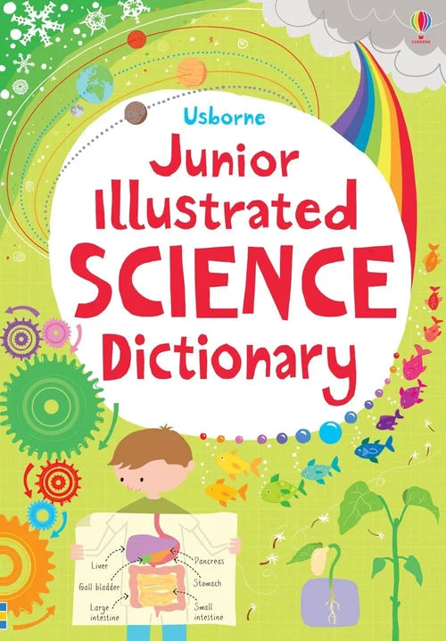 Book cover of 'Usborne Junior Illustrated Science Dictionary' with colorful illustrations and a child holding a book.