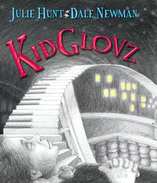 Book cover of 'KidGlovz' by Julie Hunt and Dale Newman with a staircase and glowing windows illustration.
