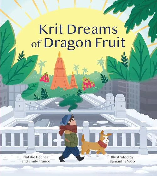 Book cover of 'Krit Dreams of Dragon Fruit' with a child and dog walking in a park.