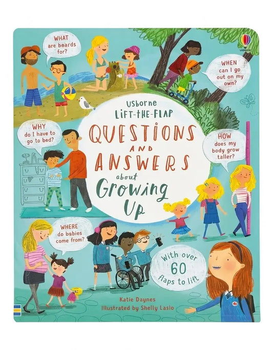 Lift-the-flap Questions and Answers about Growing Up