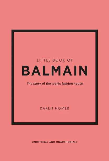 Book cover of 'Little Book of Balmain' by Karen Homer with a pink background and black text.