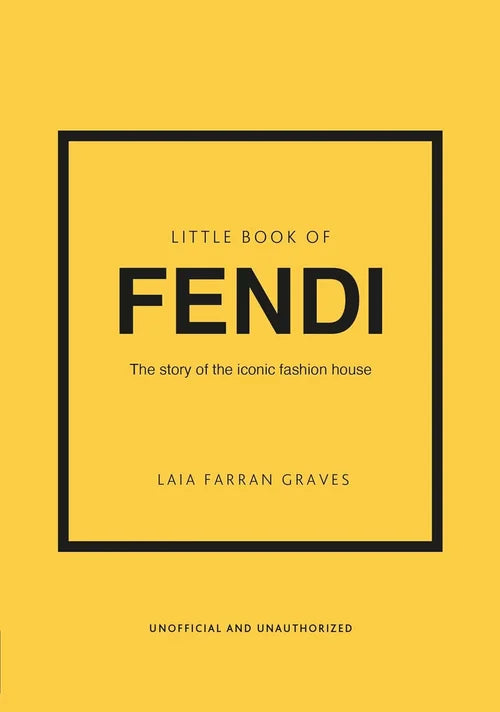 Book cover of 'Little Book of Fendi' with yellow background and black text