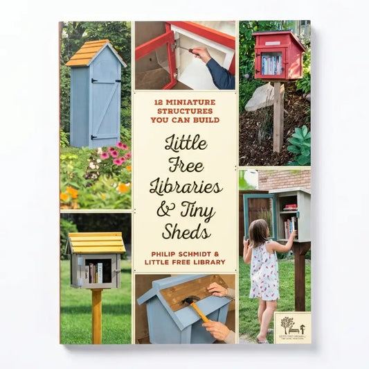 Little Free Libraries & Tiny Sheds: 12 Miniature Structures You Can Build