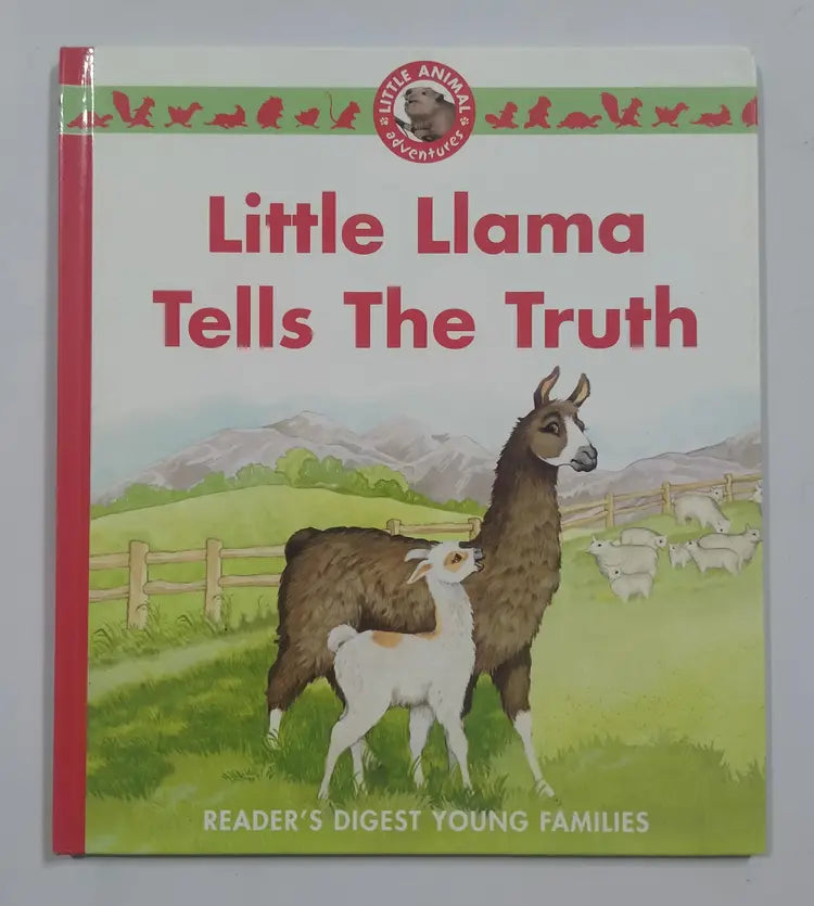 Little Llama Tells the Truth For Reader's Digest Young Families By Books Alert