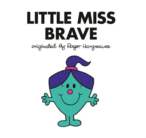Book cover of 'Little Miss Brave' with a cartoon character and text on a white background