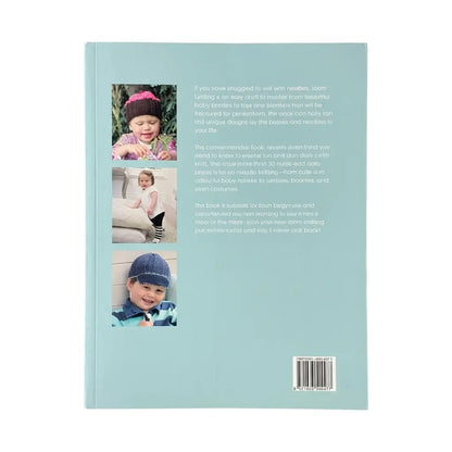Loom Knitting for Babies & Toddlers: More Than 30 Easy Designs by Isela Phelps (Milner Craft Series)