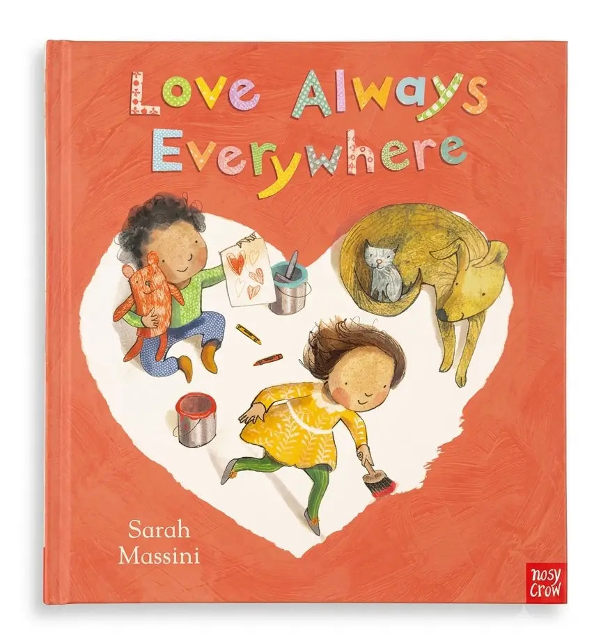 Book cover of 'Love Always Everywhere' by Sarah Massini with illustrations of children and a heart shape.