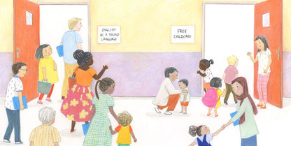 Illustration of a school hallway with children and teachers, featuring signs for 'English as a Second Language' and 'Free Childcare'.
