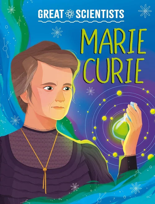 Book cover featuring an illustration of Marie Curie with a colorful background and text about great scientists.