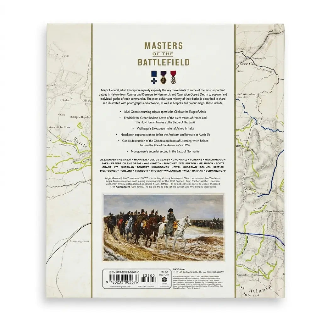Masters of the Battlefield: The World's Greatest Military Commanders and Their Battles, from Alexander the Great to Norman Schwarzkopf