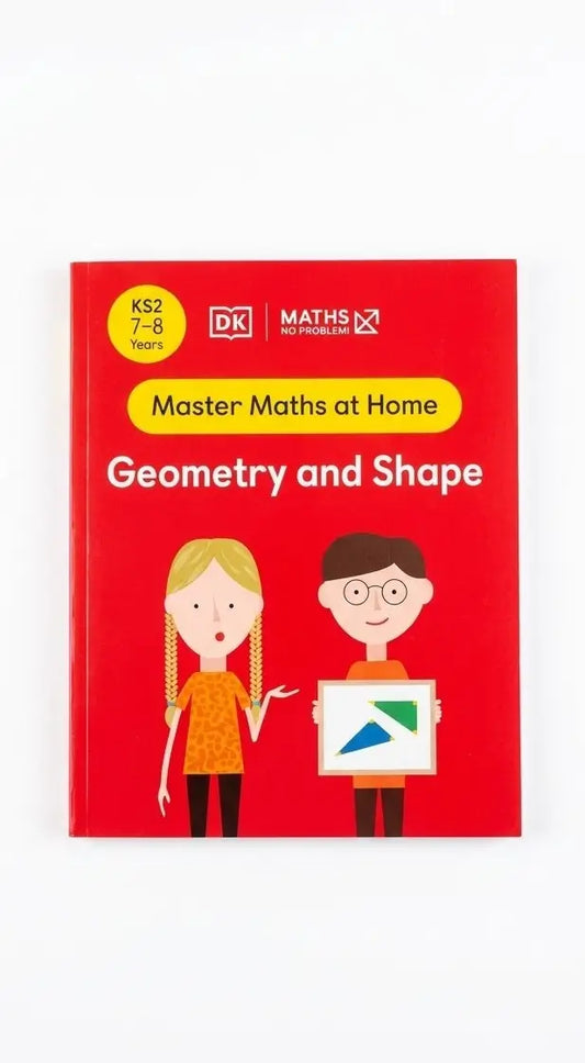 Maths ― No Problem! Geometry and Shape, Ages 7-8
