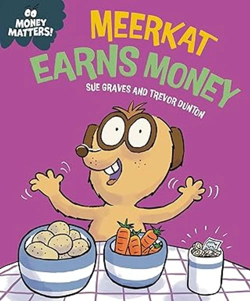 Book cover of 'Meerkat Earns Money' with a cartoon meerkat and food bowls on a purple background.