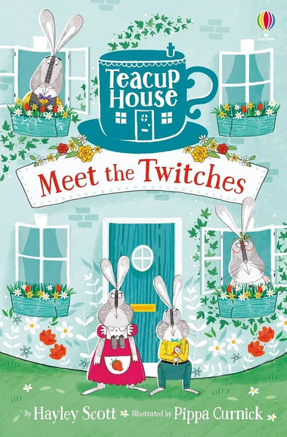 Book cover of 'Teacup House: Meet the Twitches' with cartoon bunnies and a teacup house illustration.