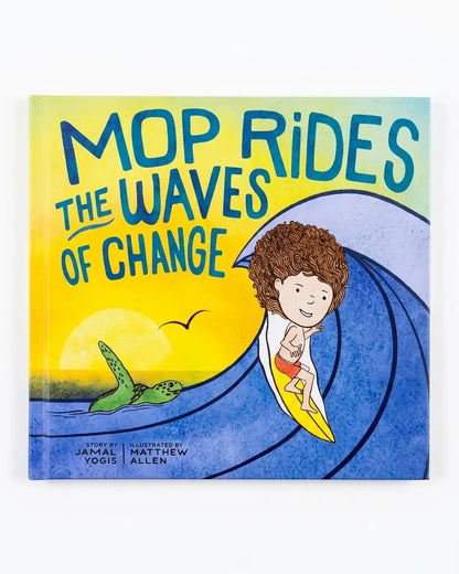 Mop Rides the Waves of Change: A Mop Rides Story (Emotional Regulation for Kids, Save the Oceans, Surfing for Kids)