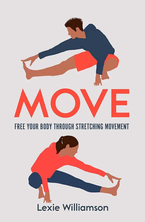 Book cover of 'Move' by Lexie Williamson with illustrations of two people stretching.