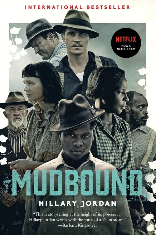Book cover of 'Mudbound' with characters from the film and Netflix logo.