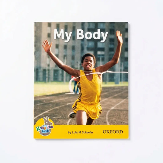 My Body Oxford Kangaroo Reads