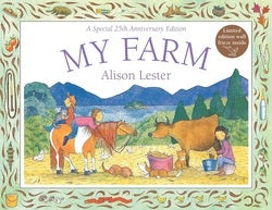 Book cover of 'My Farm' by Alison Lester with illustrations of animals and children on a farm.
