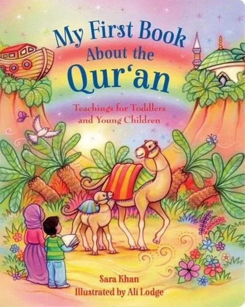Cover of 'My First Book About the Quran' with colorful illustration of a child, woman, and camel.