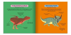 Book open to pages showing illustrations of Tyrannosaurus and Triceratops with text labels.